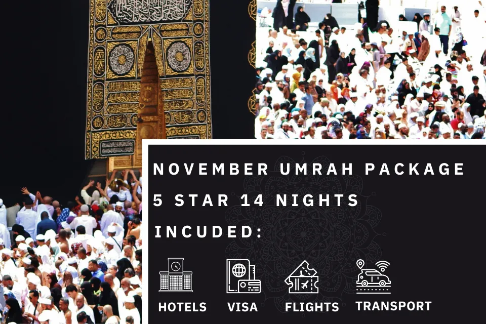 14 Nights 5 Star November Umrah Package